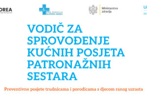 Vodič za sprovođenje kućnih posjeta patronažnih sestara